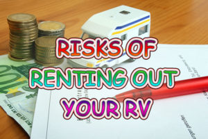 risks-of-renting-out-your-rv